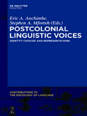 cover image of Postcolonial Linguistic Voices